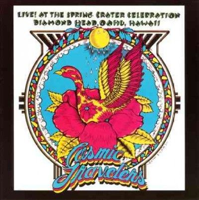 Cosmic Travelers - Live At The Spring Crater Celebration (CD)
