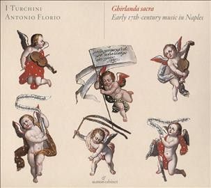 Ghirlanda Sacra: Early 17th-century Music in Naples (CD / Album)