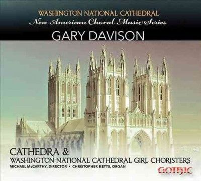 Cathedra Vocal Ensem - New American Choral Music Series: Gary (CD)