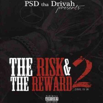 Psd Tha Drivah - Risk &amp; The Reward 2 (CD)