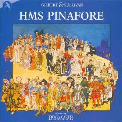 Gilbert/Sullivan:Hms Pinafore - (Import CD)