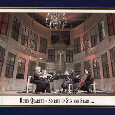 Rubin Quartet - So Rise Up Sun And Stars (CD)