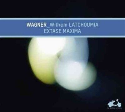 Wagner: Extase Maxima (CD / Album Digipak)