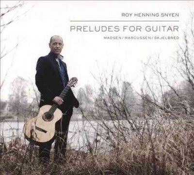 Preludes for Guitar (CD / Album)