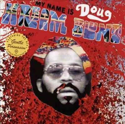 Doug Hream Blunt - My Name Is Doug Hream Blunt (CD)