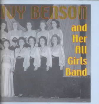 Ivy Benson - Ivy Benson &amp; Her All Girls Band 1943 (CD)
