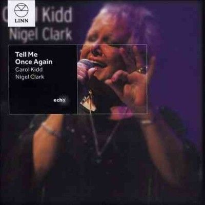 Carol Kidd - Tell Me Once Again (CD)