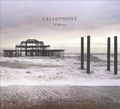 Cellophony: Vibrez (CD / Album Digipak)
