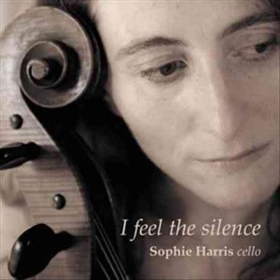 Sophie Harris: I Feel the Silence (CD / Album)