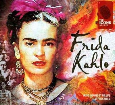 Icons Series:Frida Kahlo - (Import CD)