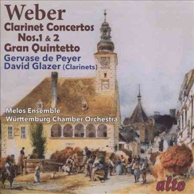 Weber: Clarinet Concertos Nos. 1 &amp; 2/Gran Quintetto (CD / Album)