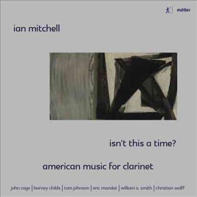 Trinity Laban Clarin - Isn't This A Time: American Music (CD)