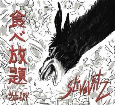 Slivovitz - All You Can Eat (CD)