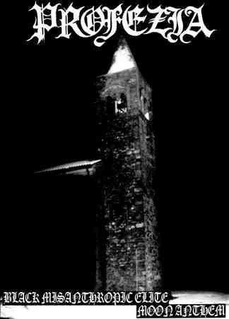 Profezia - Black Misanthropic Elite: Moon Anthem (CD)