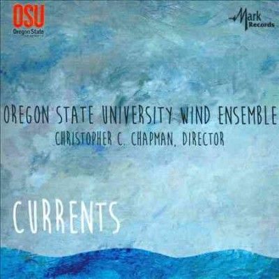 Oregon State Univers - Currents (CD)