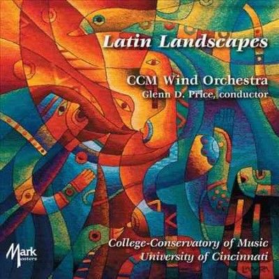 Ccm Wind Orchestra - Latin Landscapes (CD)