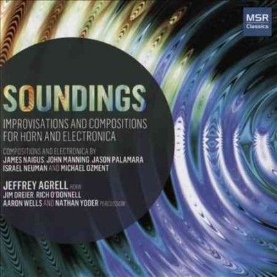 Jeffrey Agrell - Soundings (CD)