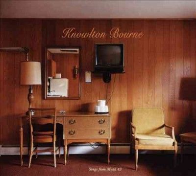 Knowlton Bourne - Songs From Motel 43 (CD)