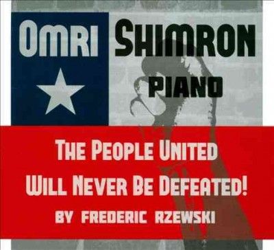 Omri Shimron - Rzewski: 36 Variations On Ei Pueblo Un (CD)