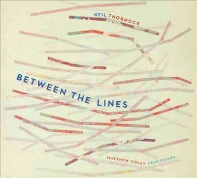 Matthew Coley - Thornock: Between The Lines (CD)