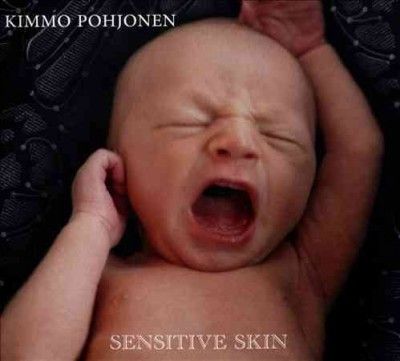Kimmo Pohjonen - Pohjonen: Sensitive Skin (CD)