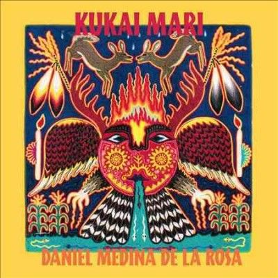 Daniel M De La Rosa - Kukai Mari (CD)
