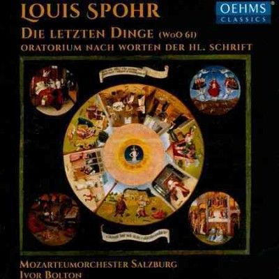 Louis Spohr: Die Letzten Dinge (CD / Album)