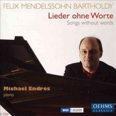 Felix Mendelssohn: Lieder Ohne Worte (CD / Album)