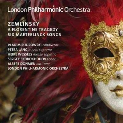 Vladimir Jurowski - Zemlinsky: Florentine Tragedy/6 Maeter (CD)
