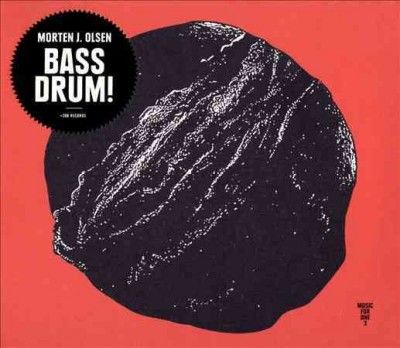 Morten J. Olsen - Bass Drum (CD)