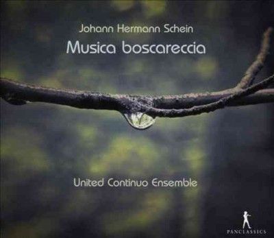 Johann Hermann Schein: Musica Boscareccia (CD / Album)
