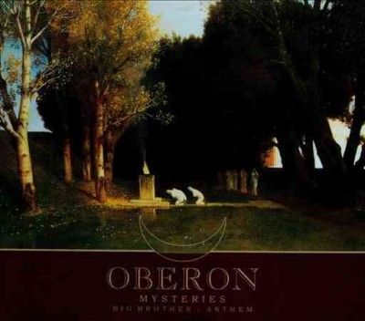 Oberon - Mysteries/big Brother/anthem (CD)