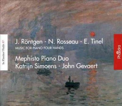 J. Röntgen/N. Rosseau/E. Tinel: Music for Piano Four Hands (CD / Album Digipak)