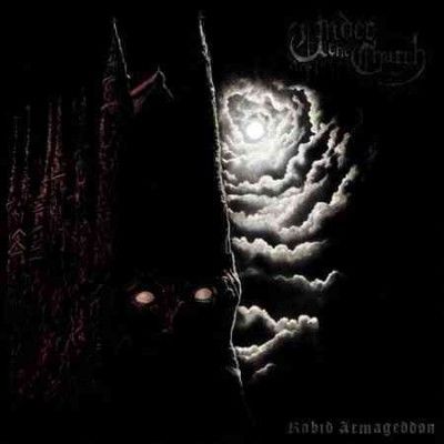 Under The Church - Rabid Armageddon (CD)