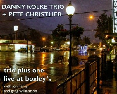 Danny Trio Kolke - Trio Plus One: Live At Boxley's (CD)
