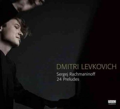 Dmitri Levkovich/Sergej Rachmaninoff: 24 Preludes (CD / Album)