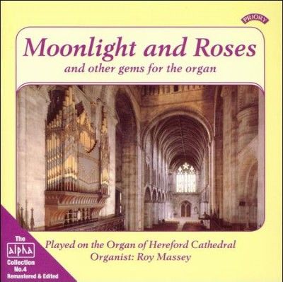 Moonlight and Roses and Other Gems from the Organ (CD / Album)