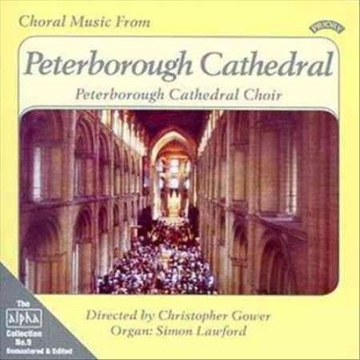 Choral Music from Peterborough Cathedral (Gower, Lawford) (CD / Album)
