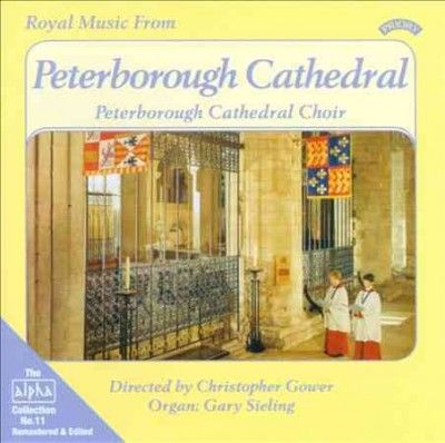 Royal Music from Peterborough Cathedral (Gower, Sieling) (CD / Album)