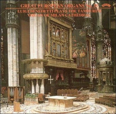 Great European Organs No. 38 (Milan Cathedral) (CD / Album)