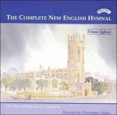 Complete New English Hymnal, The - Volume Eighteen (Stokes) (CD / Album)