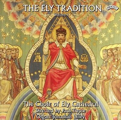 Ely Tradition Vol. 1, The (Lilley, Ely Cathedral Choir) (CD / Album)