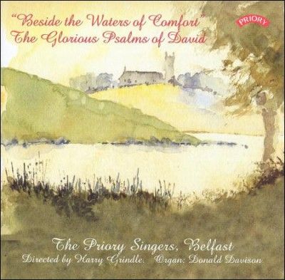 Beside the Waters of Comfort - The Glorious Psalms of David (CD / Album)