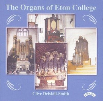 Organs of Eton College, The (Driskoll-smith) (CD / Album)