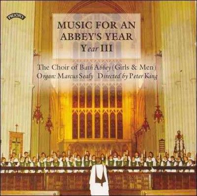Music for an Abbey's Year Vol. 3 (Choir of Bath Abbey) (CD / Album)