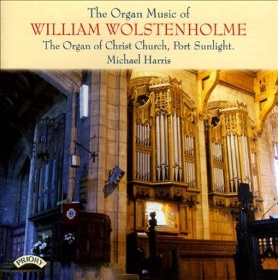The Organ Music of William Wolstenholme (CD / Album)