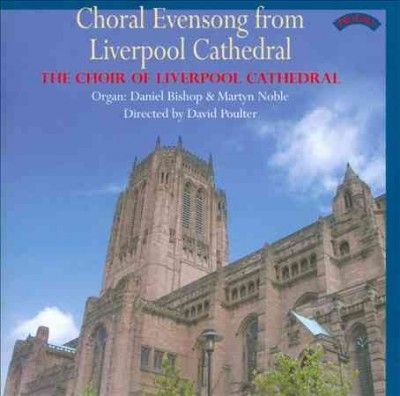 Choral Evensong from Liverpool Cathedral (CD / Album)