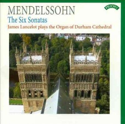 Mendelssohn: The Six Sonatas (CD / Album)