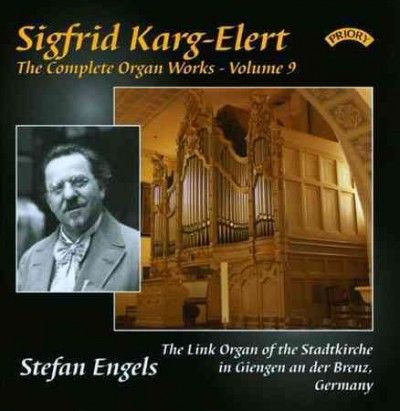 Sigfried Karg-Elert: The Complete Organ Works (CD / Album)
