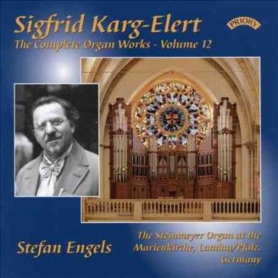 Sigfrid Karg-Elert: The Complete Organ Works (CD / Album)
